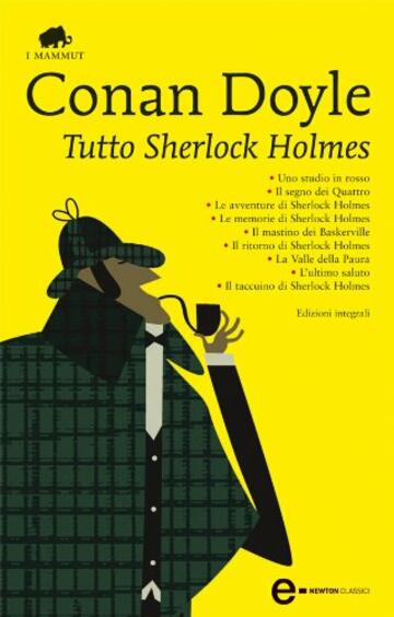 Tutto Sherlock Holmes (eNewton Classici)